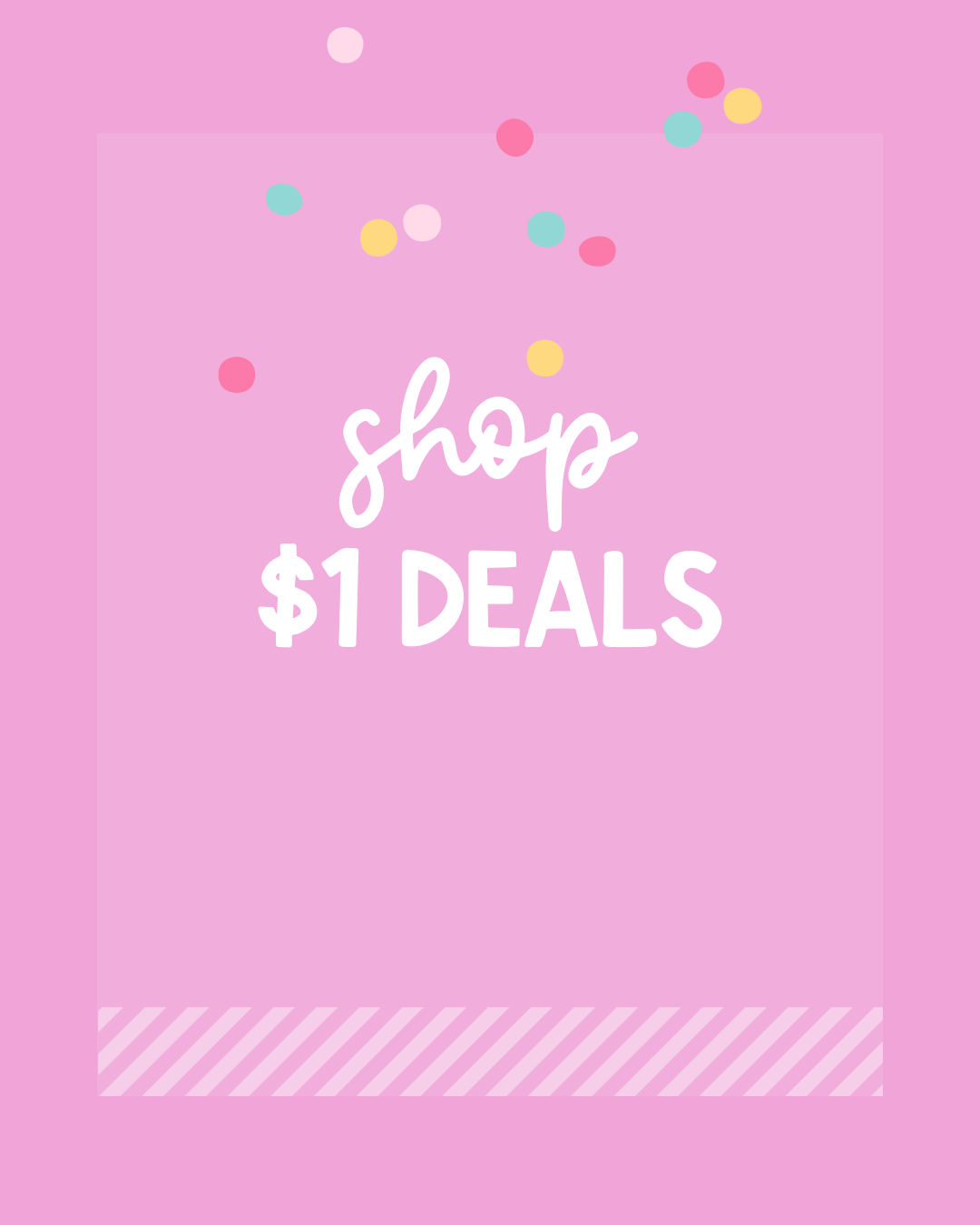 $1 Deals – Addi Ganley